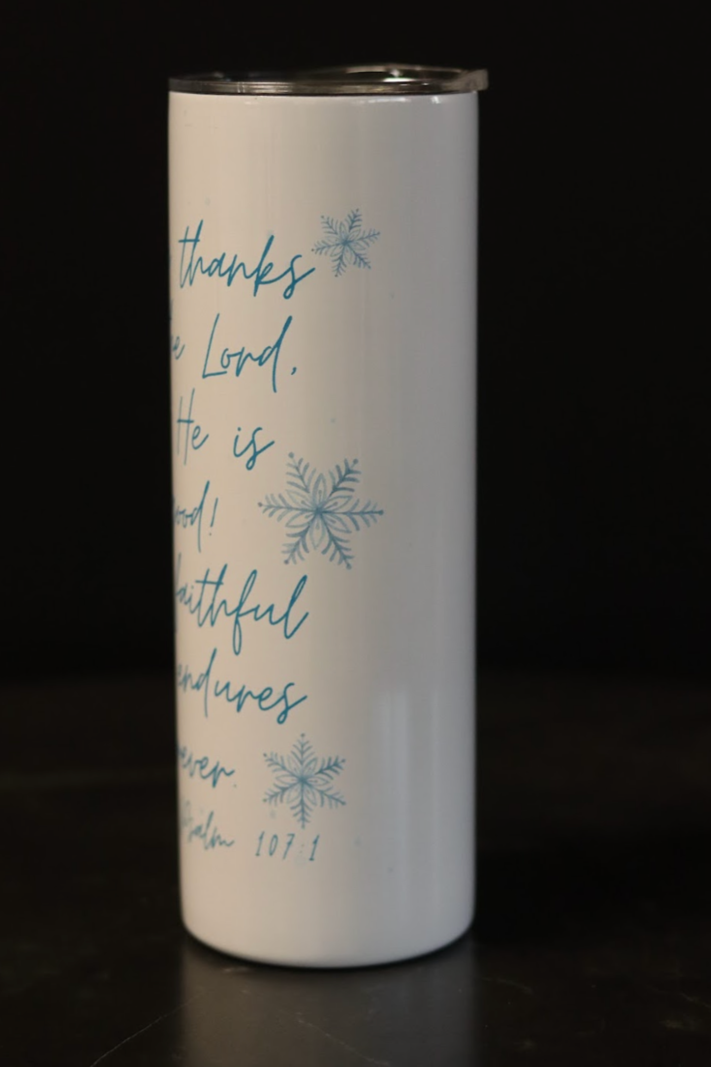 Psalm 107:1 20oz Tumbler